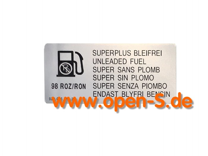 Klebeschild Kraftstoffart Superplus Bleifrei 98 ROZ/RON 